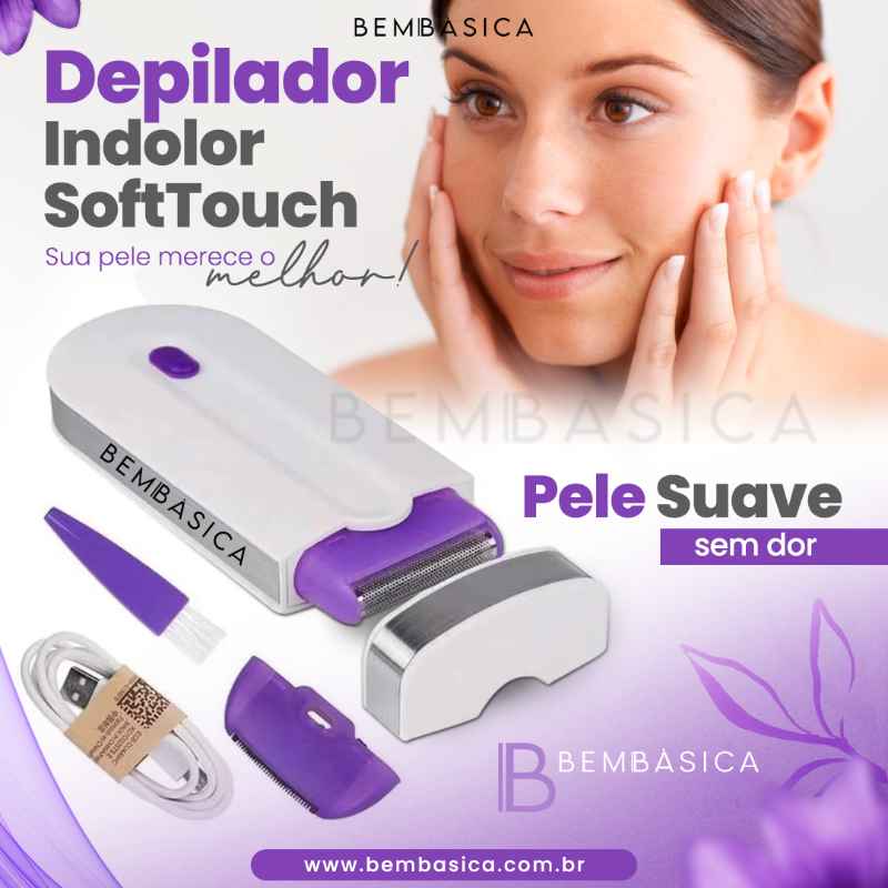 Depilador Indolor Soft Touch® 2 em 1 + Brinde Exclusivo